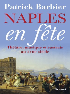 cover image of Naples en fête